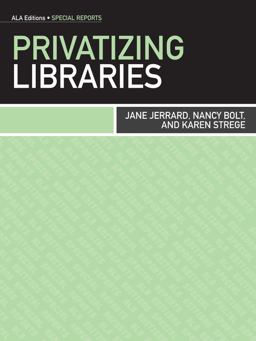 Title details for Privatizing Libraries by Jane Jerrard - Available